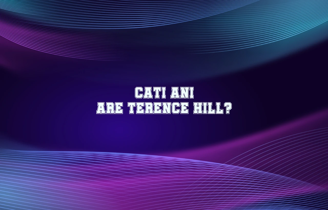 cati ani are terence hill